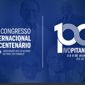 Centenario Prof. Ivo Pitanguy, Rio de Janeiro - Jul 2023